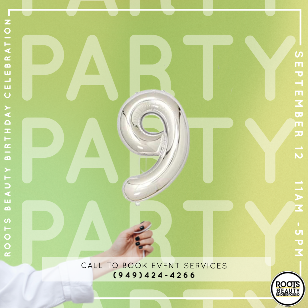 ROOTS Turns 9! | Birthday EVENT - September 12