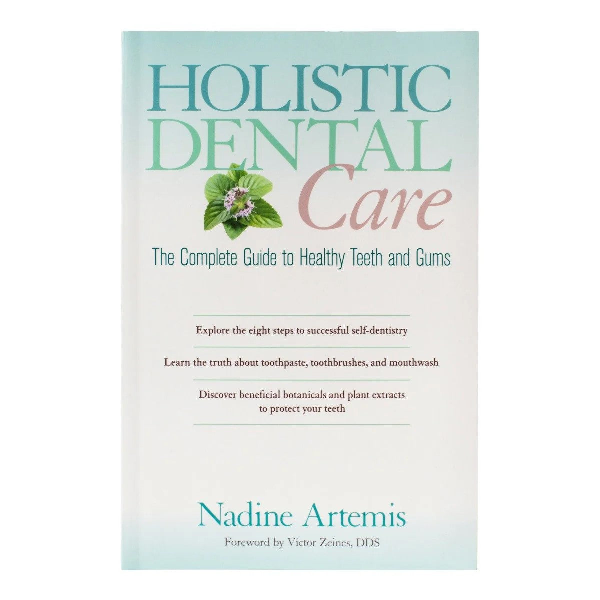 Holistic Dental Care, The Complete Guide to Healthy Teeth and Gums | LIVING LIBATIONS